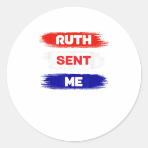 Adesivo Redondo Ruth Me Enviou Camisa Para Votar No Terceiro De No