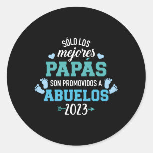 Adesivo Redondo Sã ³ Lo Los Mejores Papã S Son Promovídeos A Abuel