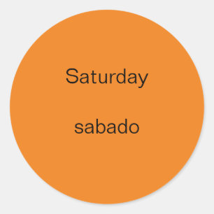 Adesivo Redondo Sábado sabado Inglês para Espanhóis