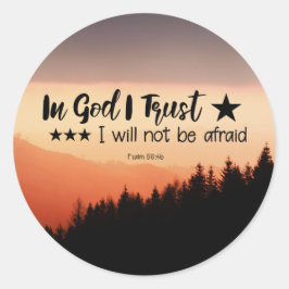 Adesivo Redondo Salm 56:4b Em Deus Eu acredito que não terei medo