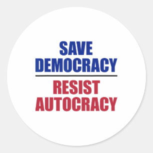 Adesivo Redondo Salve a Democracia Resista à Autocracia - Anti Tru