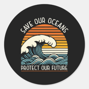 Adesivo Redondo Salve nossos oceanos Proteja nosso futuro retro do