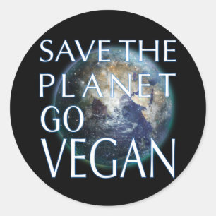 Adesivo Redondo Salve o Planeta Seja Vegano Todos os Dias é o Dia 