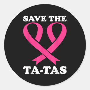 Adesivo Redondo Salve Os Ta-tas! Sensibilização do Cancer da Mama