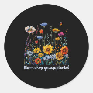 Adesivo Redondo Sangue Onde Você Plantou Flor Selvagem Positiva Qu