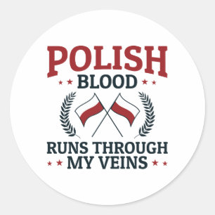 Adesivo Redondo Sangue Polonês Corre Nas Minhas Veias Polônia Pols
