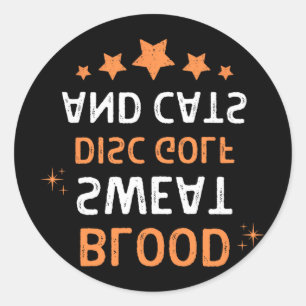 Adesivo Redondo Sangue Suor Disc Golf E Gatos Dizendo Citação Home