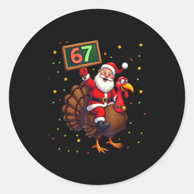 Adesivo Redondo Santa Riding Turkey Take Number 67 Christmas &amp; (Frente)