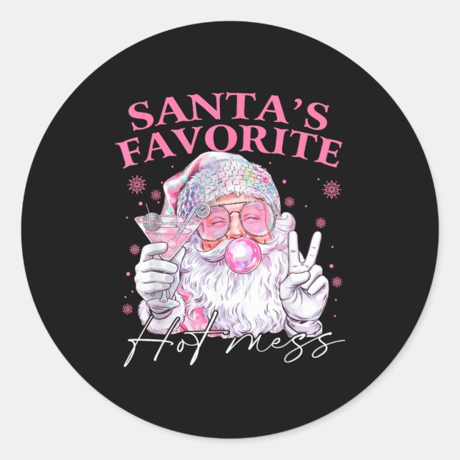 Adesivo Redondo Santa's Favorite Hot Mess Funny Christmas  (Frente)