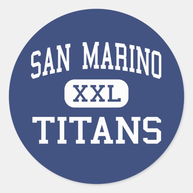 Adesivo Redondo São Marino - Titans - High - San Marino California (Frente)