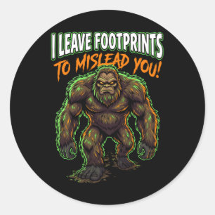 Adesivo Redondo Sasquatch Deixo Pegadas Humor Criptídeo Engraçado