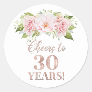 Adesivo Redondo Saúde para 30 anos Rosa de aniversário flores co