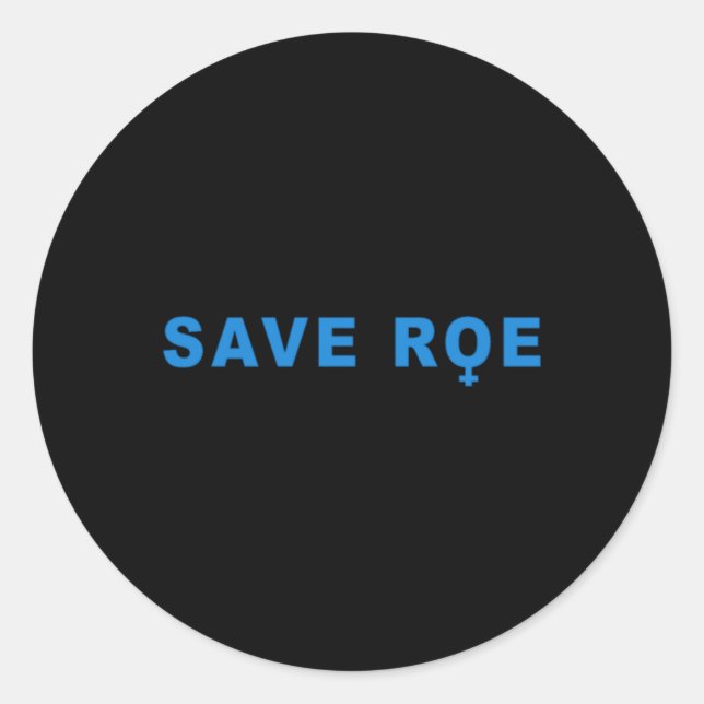 Adesivo Redondo save Roe V Wade  (Frente)
