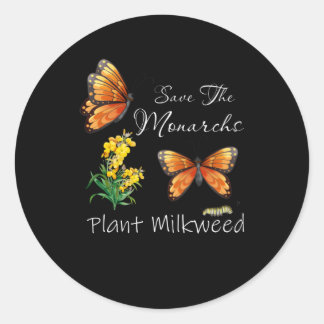Adesivo Redondo Save The Monarchs Plant Some Milkweed Butterfly