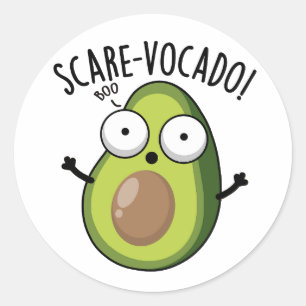 Adesivo Redondo Scare-vocaco Funny Avocado Pun