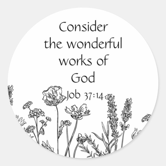 Adesivo Redondo Scripture Inspirational Quote Garden Flowers Class (Frente)