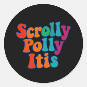 Adesivo Redondo Scrolly Polly Itis Sticker