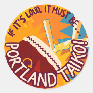 Adesivo Redondo Se é Alto, Deve ser Portland Taiko