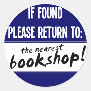 Adesivo Redondo Se retorno por favor encontrado à livraria a mais