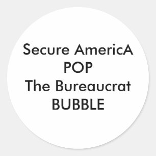 Adesivo Redondo Secure AmericA POP O BUBBLE Bureaucrat