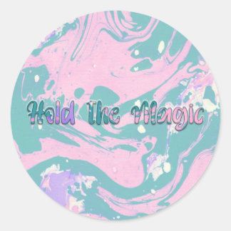 Adesivo Redondo Segure a magia