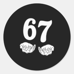 Adesivo Redondo Seis Sete 6 7 Engraçado 67 Gíria Gen Alpha 6-7 Mem
