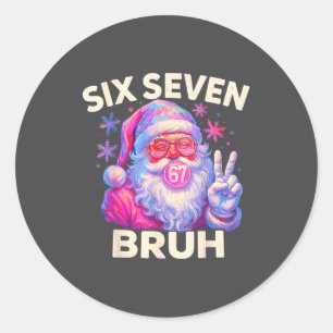 Adesivo Redondo Seis Sete Bruh 67 Divertido Nk Papai Noel Natal 6