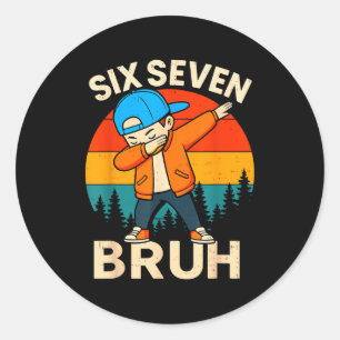 Adesivo Redondo Seis Sete Bruh 6 7 Número 67 Meme Dab Dabbing Meni