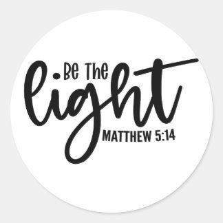 Adesivo Redondo Seja a Luz Mateus 5:14