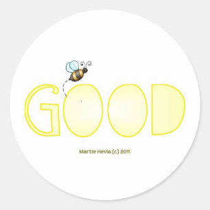 Adesivo Redondo Seja bom - Uma palavra positiva