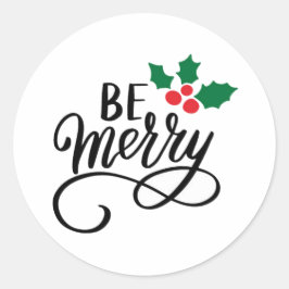 Adesivo Redondo Seja Feliz