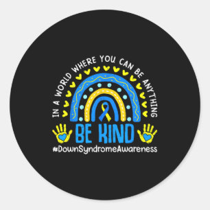 Adesivo Redondo Seja gentil arco-íris mundo conscientização síndro