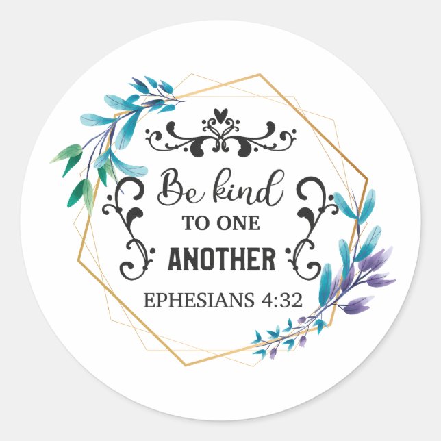 Adesivo Redondo Seja gentil um com o outro (Frente)