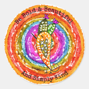 Adesivo Redondo Seja Negrito e Bonito e Simplesmente Vestido