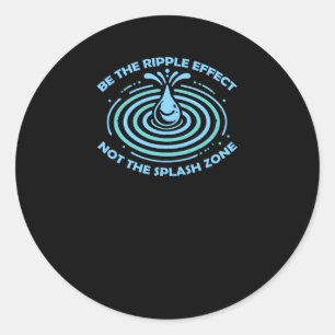 Adesivo Redondo Seja O Efeito De Ripple