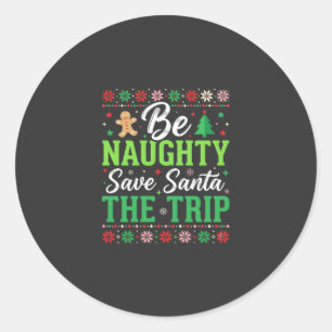 Adesivo Redondo Seja Travesso Salve Papai Noel SVG Natal Divertido