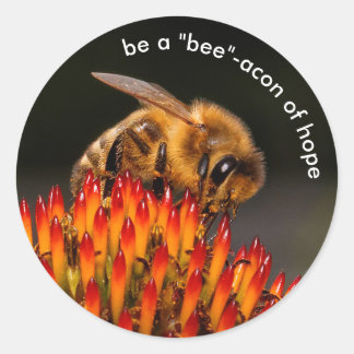 Adesivo Redondo Seja um "Bee" acon Beacon da Abelha Esperança em E