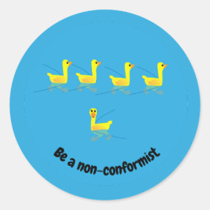 Adesivo Redondo Seja um Pato Motivacional Não Conformista