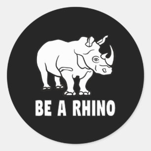 Adesivo Redondo Seja Um Sucesso De Rinoceronte Rinoceronte Zchieve