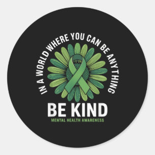 Adesivo Redondo Seja verde Fita Sunflower Mental Health Aware