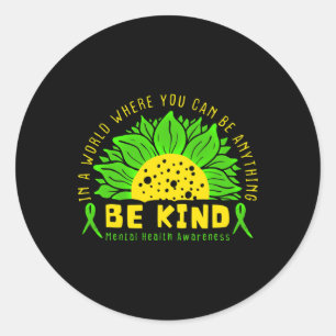 Adesivo Redondo Seja verde Fita Sunflower Mental Health Aware