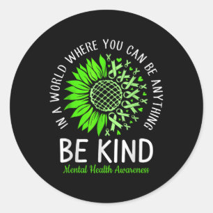Adesivo Redondo Seja verde Fita Sunflower Mental Health Aware
