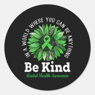 Adesivo Redondo Seja verde Fita Sunflower Mental Health Aware