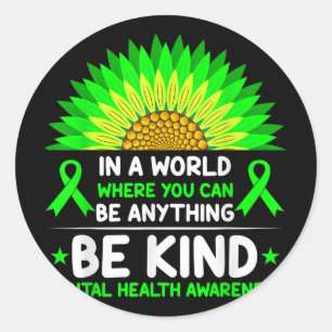 Adesivo Redondo Seja verde Fita Sunflower Mental Health Aware