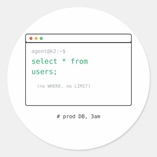 Adesivo Redondo SELECIONE * FROM Users - Dev Sticker Gift (Frente)