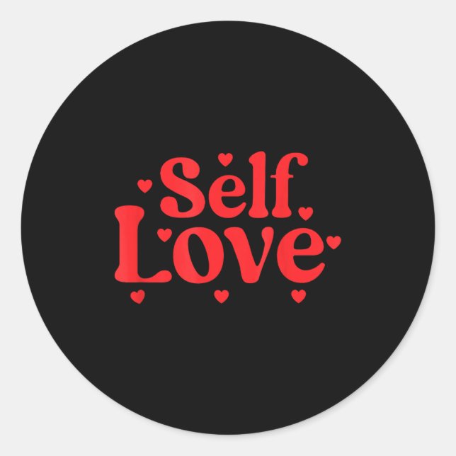 Adesivo Redondo Self Love Valentines Day Self Care Womens  (Frente)