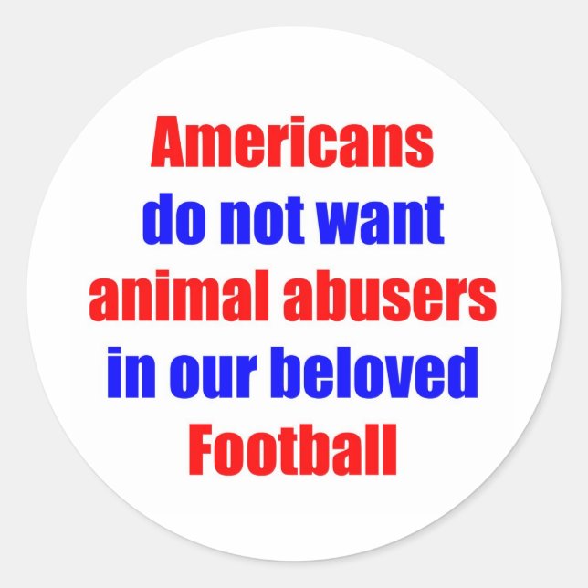 Adesivo Redondo Sem Abusos Animais No Futebol (Frente)
