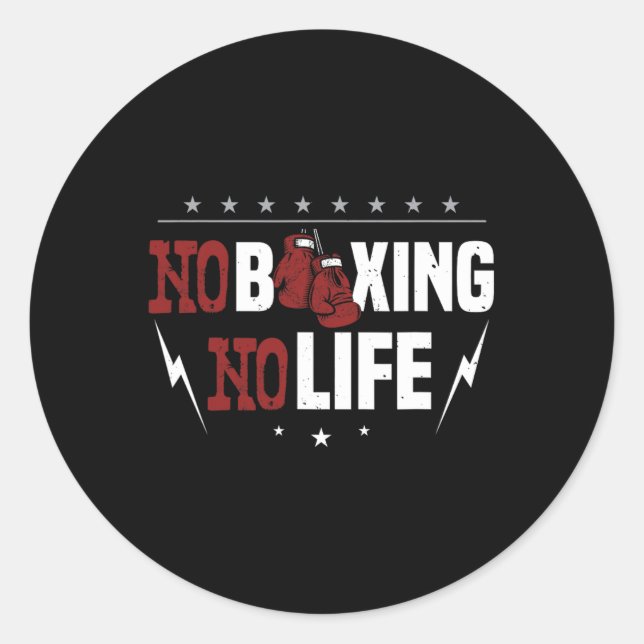 Adesivo Redondo Sem Boxing Sem Vida Para Um Boxer (Frente)