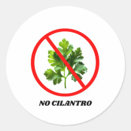 Adesivo Redondo Sem Cilantro - Odeio Cilantro
