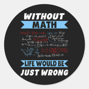 Adesivo Redondo Sem Geeks Matemáticos A Vida No Dia Da Pi Está Err